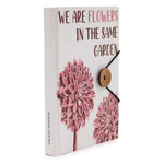 Notebook w/ Strap - Flowers in the Same Garden